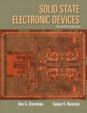 Solid State Electronic Devices