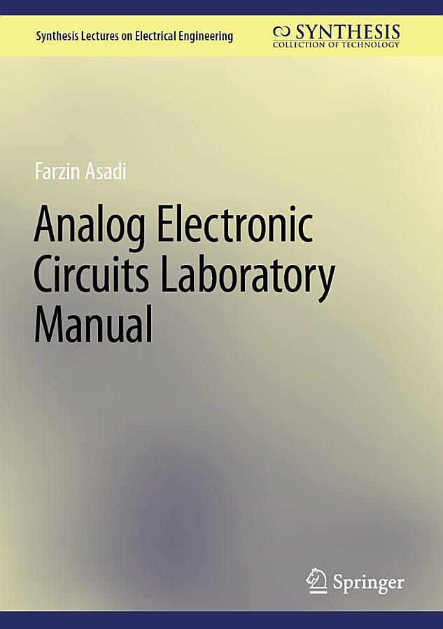 Analog Electronic Circuits Laboratory Manual