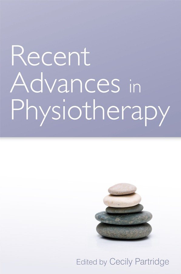 Recent Advances in Physiotherapy