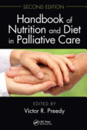 Handbook of Nutrition and Diet in Palliative Care