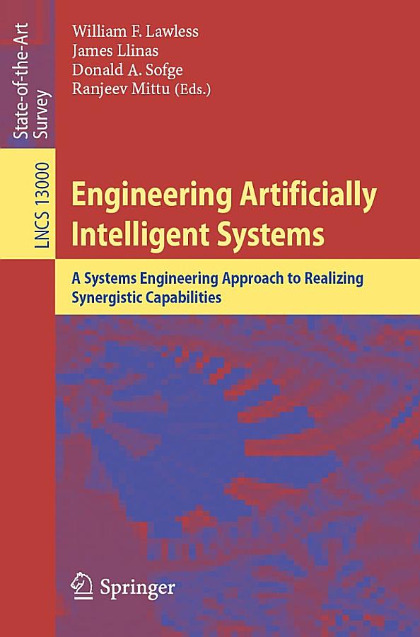 Engineering Artificially Intelligent Systems