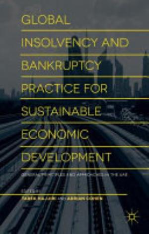 Global Insolvency and Bankruptcy Practice for Sustainable Economic Development