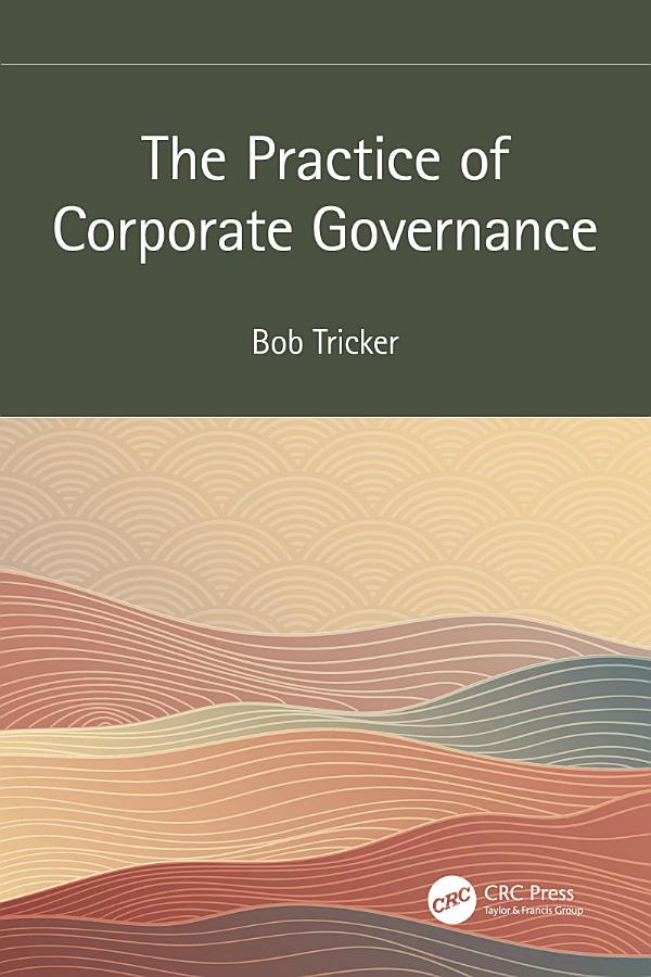 The Practice of Corporate Governance