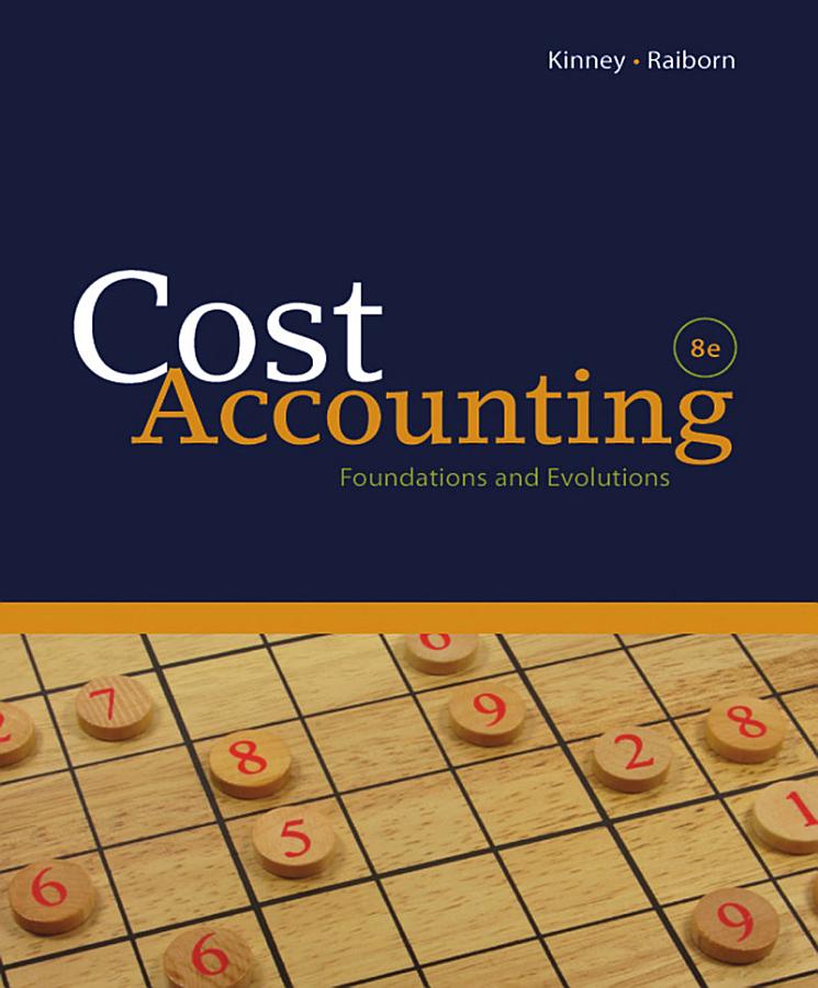 Cost Accounting: Foundations and Evolutions