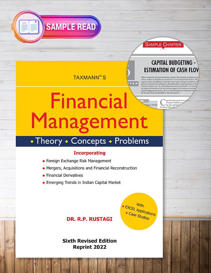 Taxmann's Financial Management – A Self-Sufficient Treatise presenting Concepts & Theories underlying Financial Management in a Systematic, Precise & Analytical Manner