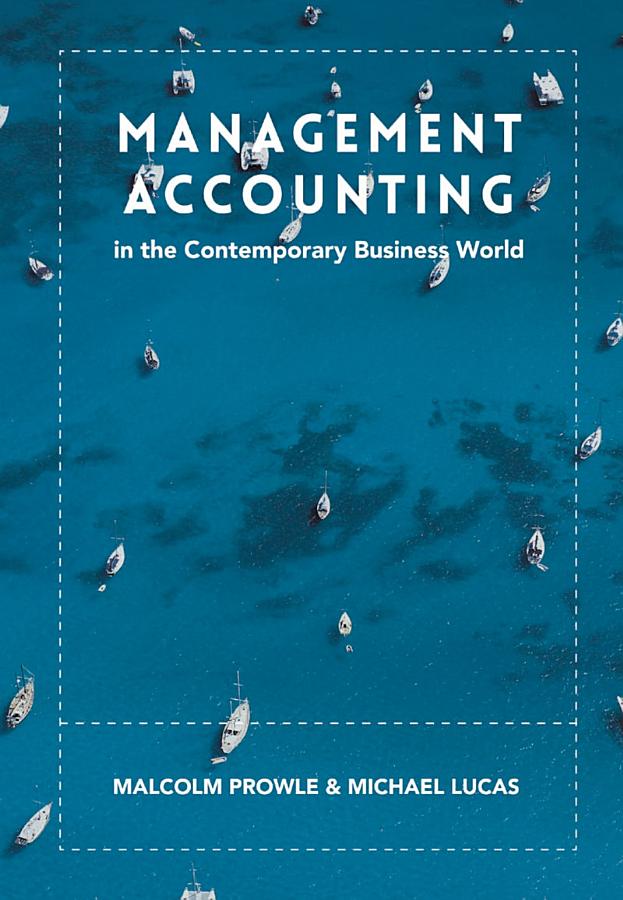 Management Accounting in the Contemporary Business World