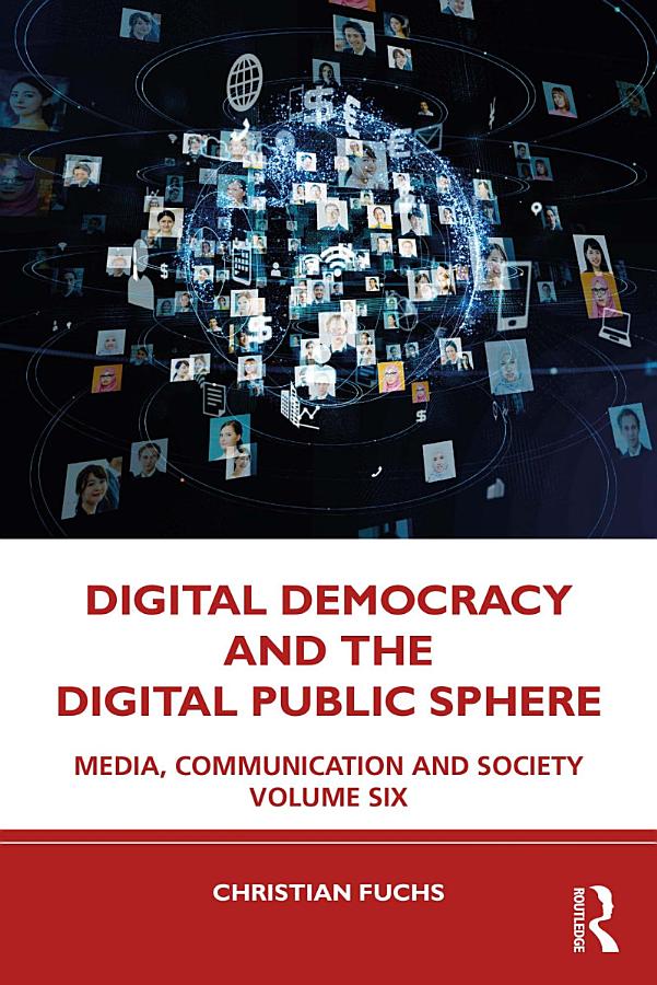 Digital Democracy and the Digital Public Sphere