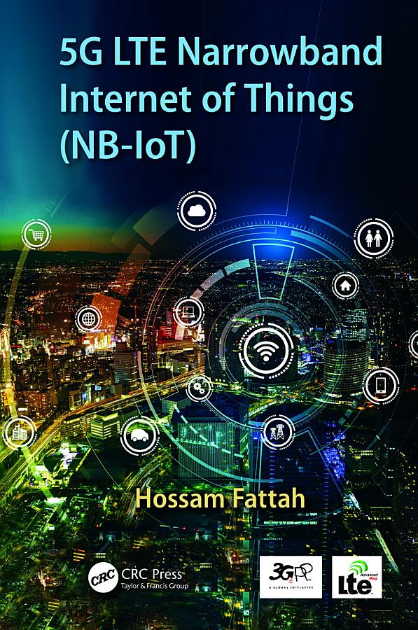 5G LTE Narrowband Internet of Things (NB-IoT)