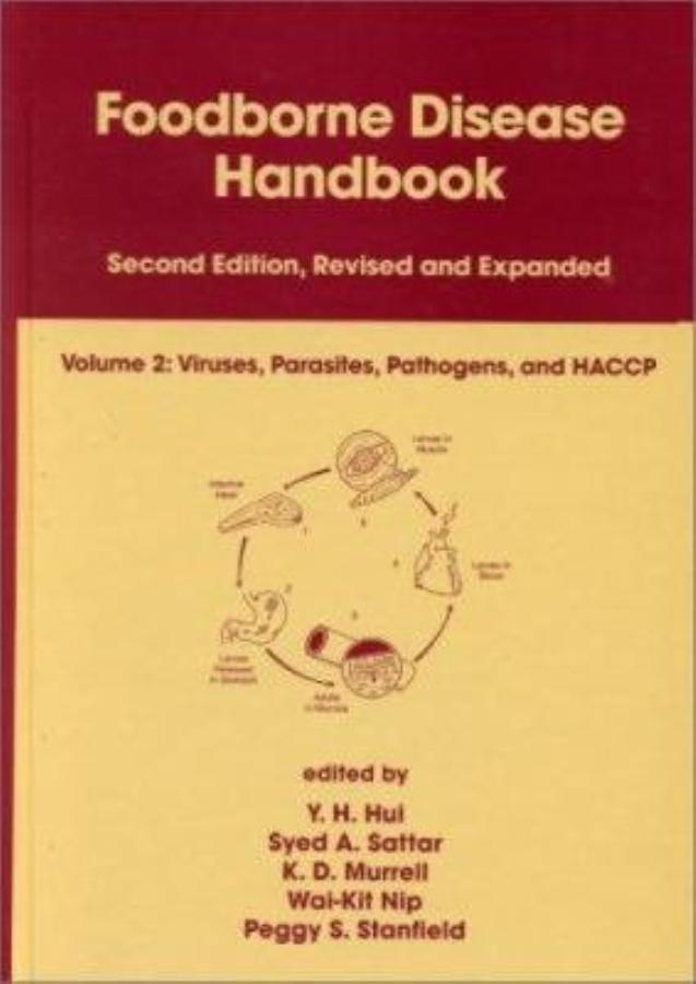 Foodborne Disease Handbook, Second Edition,