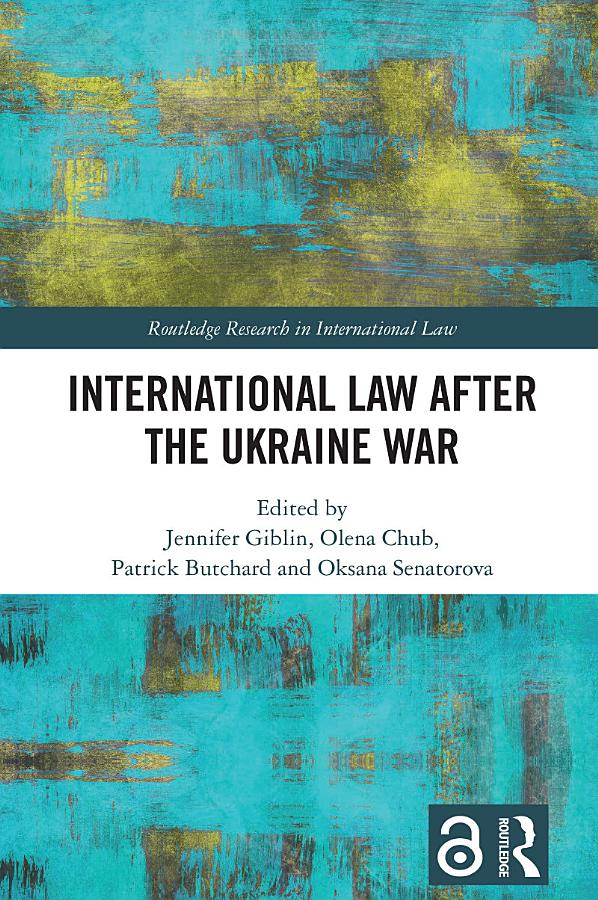 International Law After the Ukraine War