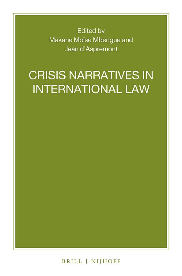 Crisis Narratives in International Law