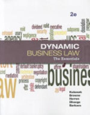 Dynamic Business Law: The Essentials