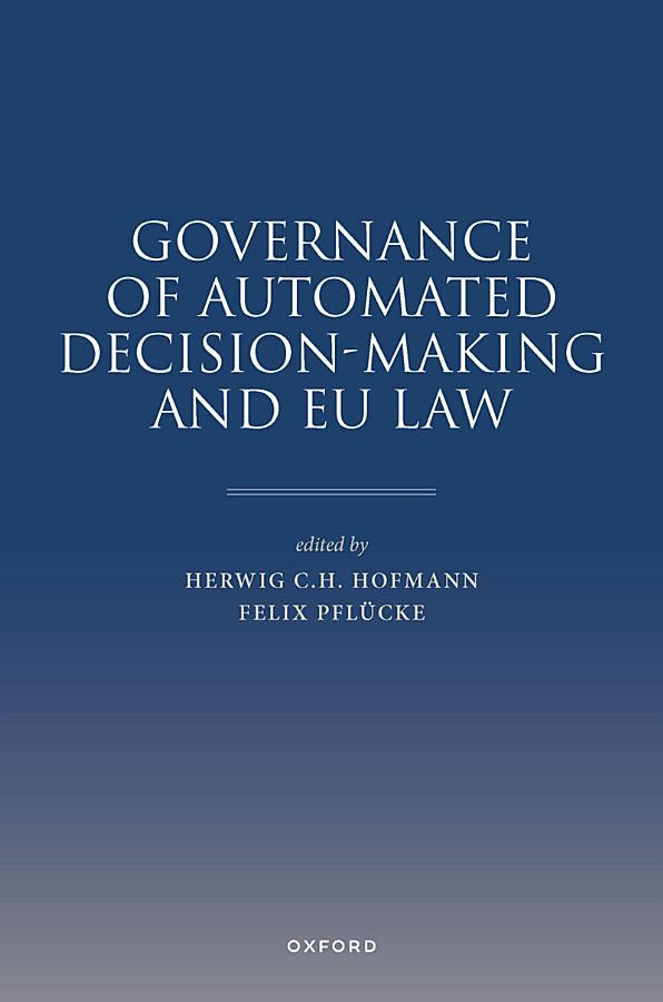 Governance of Automated Decision-Making and EU Law