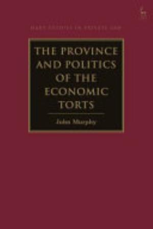 The Province and Politics of the Economic Torts