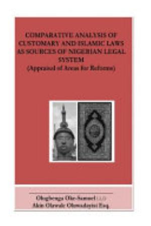 Comparative Analysis of Customary and Islamic Laws