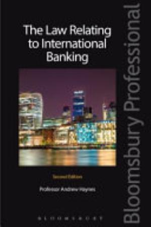 The Law Relating to International Banking