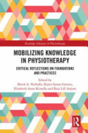 Mobilizing Knowledge in Physiotherapy