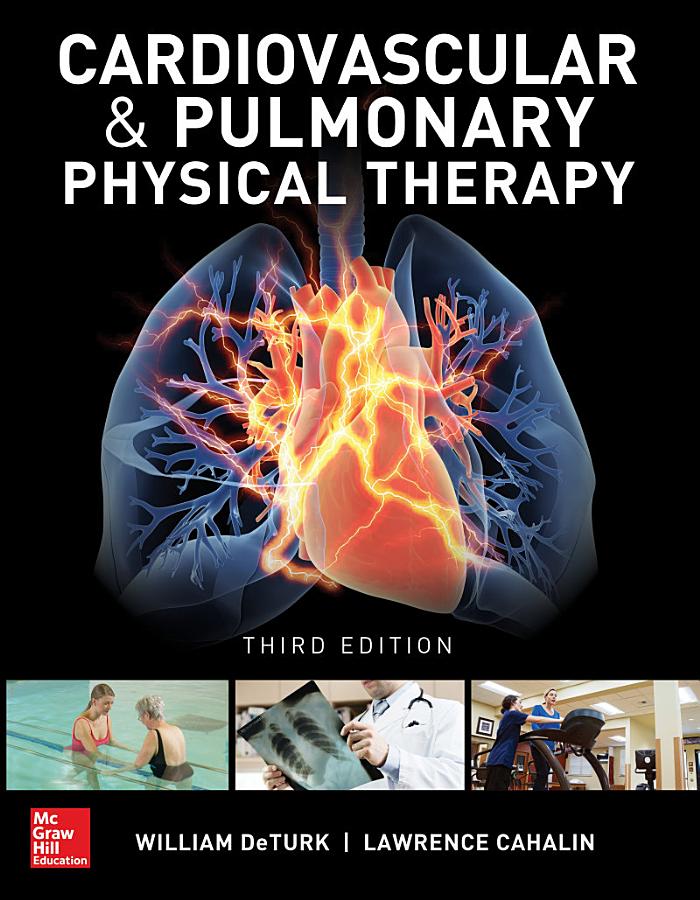 Cardiovascular and Pulmonary Physical Therapy, Third Edition