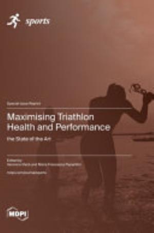 Maximising Triathlon Health and Performance