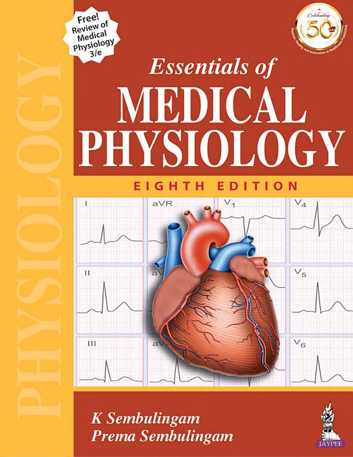 Essentials of Medical Physiology