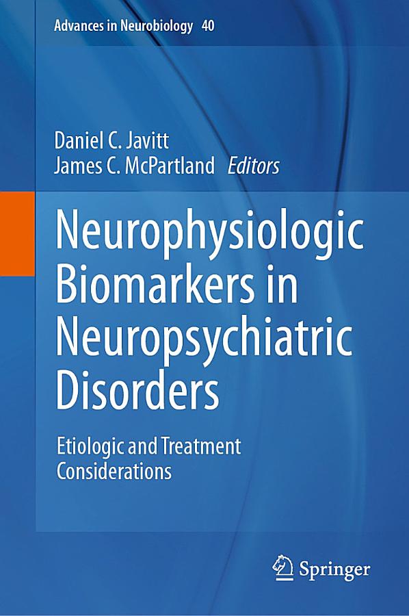 Neurophysiologic Biomarkers in Neuropsychiatric Disorders