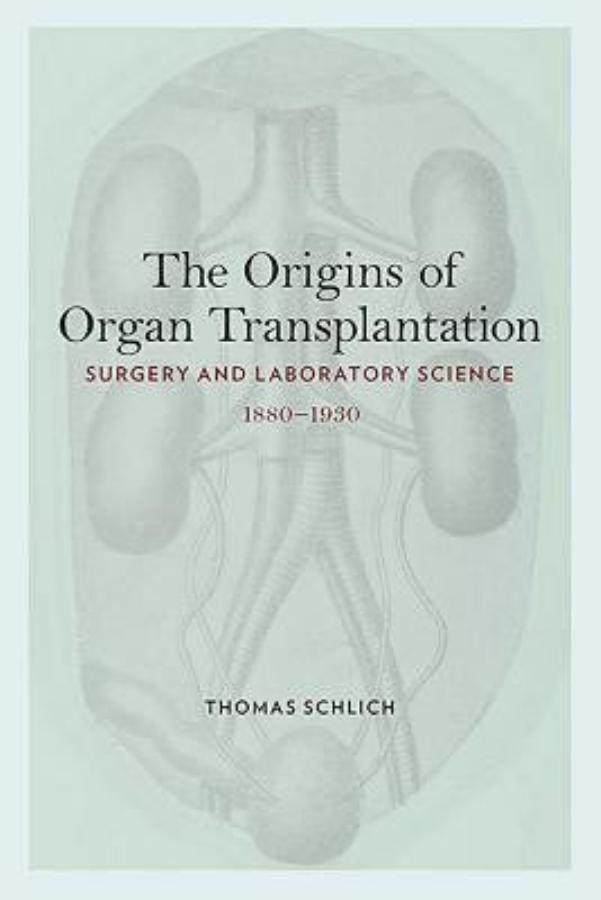 The Origins of Organ Transplantation