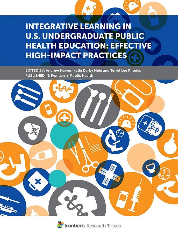 Integrative Learning in US Undergraduate Public Health Education: Effective High-Impact Practices