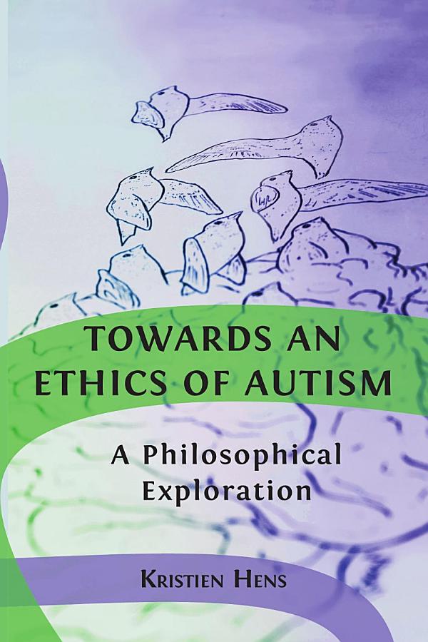 Towards an Ethic of Autism