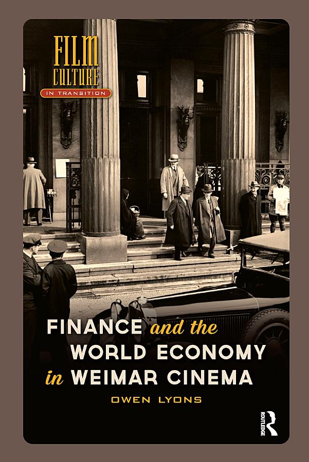 Finance and the World Economy in Weimar Cinema