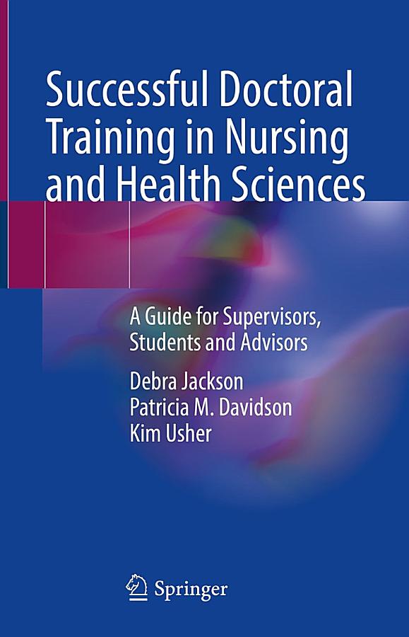 Successful Doctoral Training in Nursing and Health Sciences