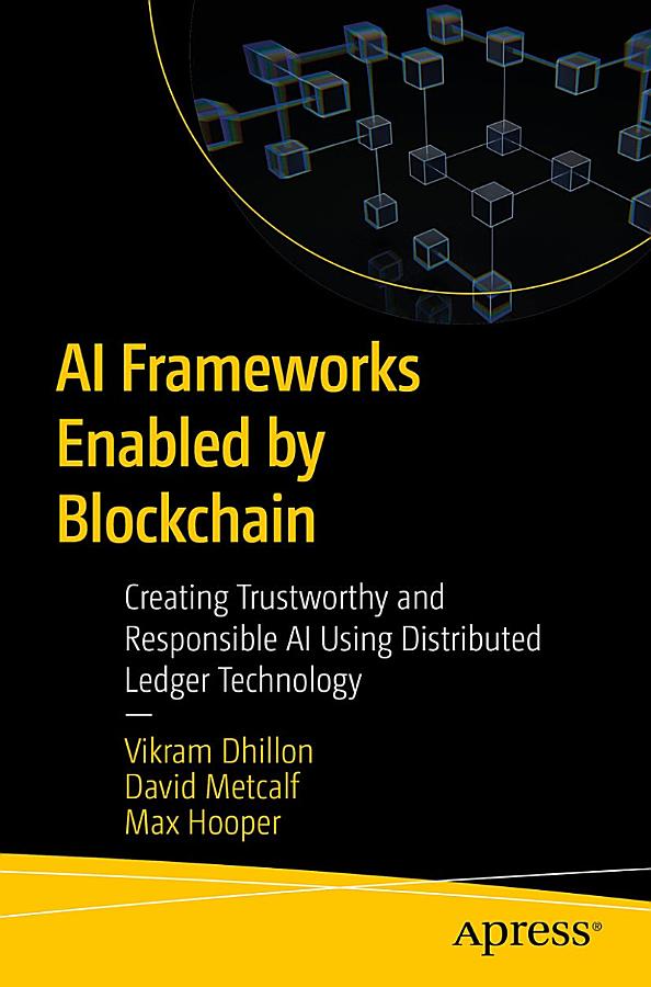 AI Frameworks Enabled by Blockchain