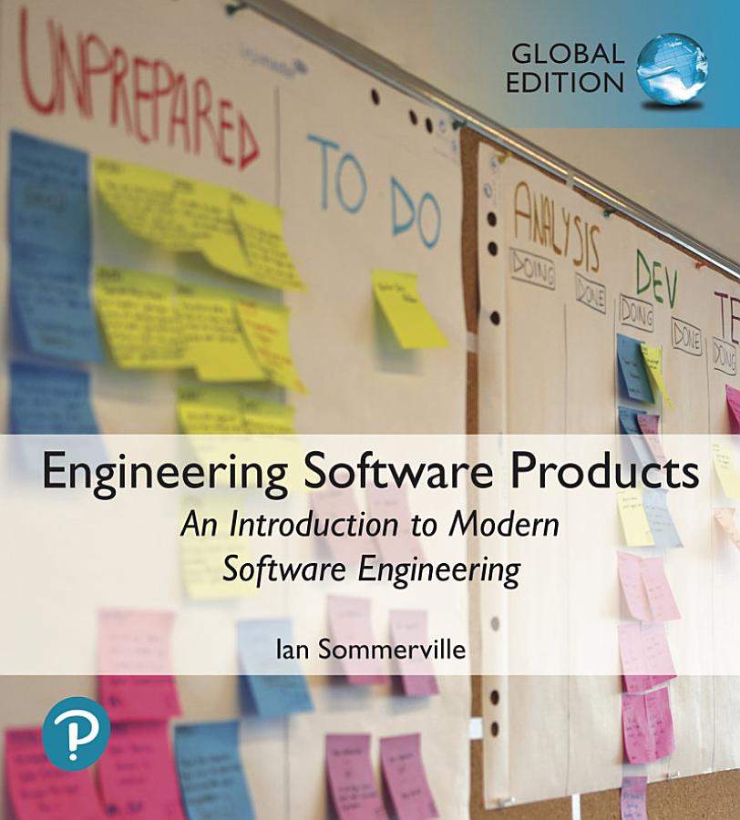 Engineering Software Products: An Introduction to Modern Software Engineering, eBook, Global Edition