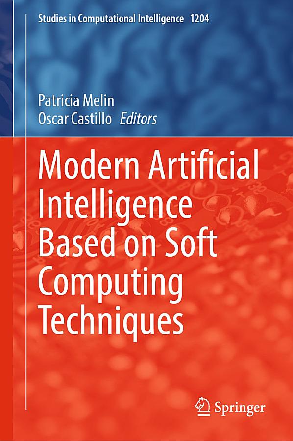 Modern Artificial Intelligence Based on Soft Computing Techniques