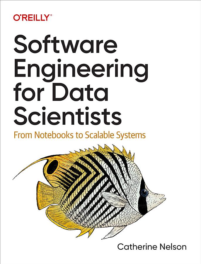 Software Engineering for Data Scientists