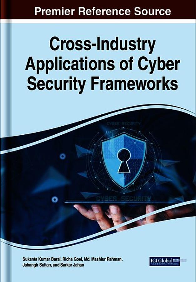 Cross-Industry Applications of Cyber Security Frameworks