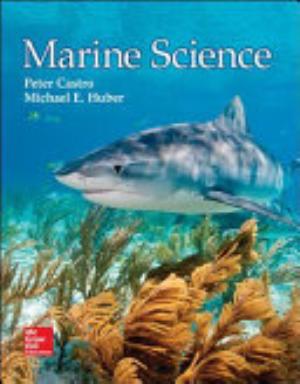 Castro, Marine Science © 2016, 1e, Student Edition