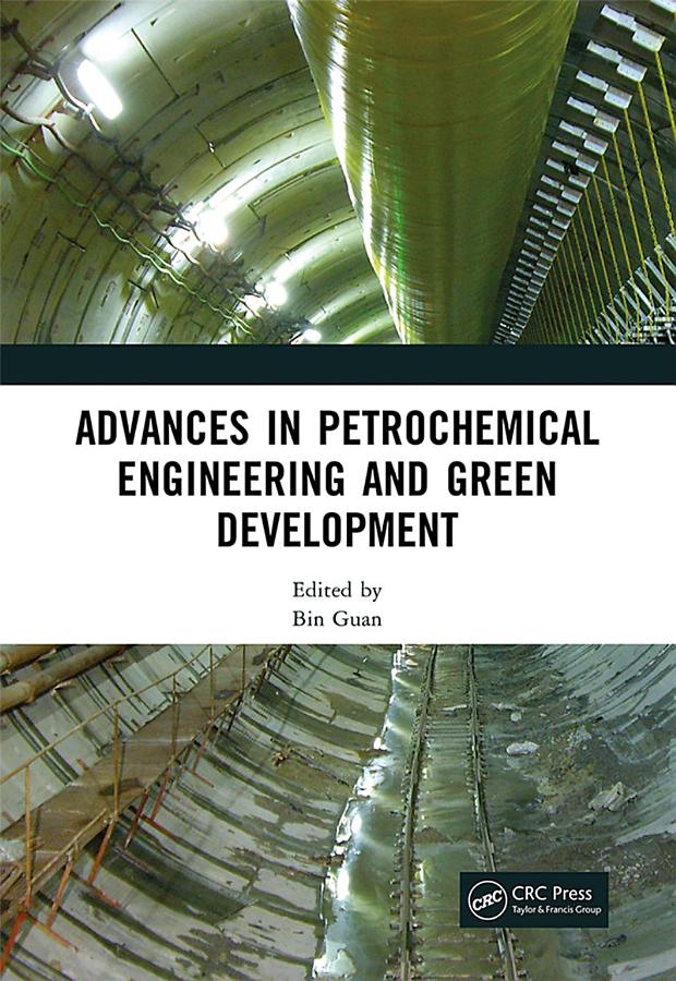 Advances in Petrochemical Engineering and Green Development