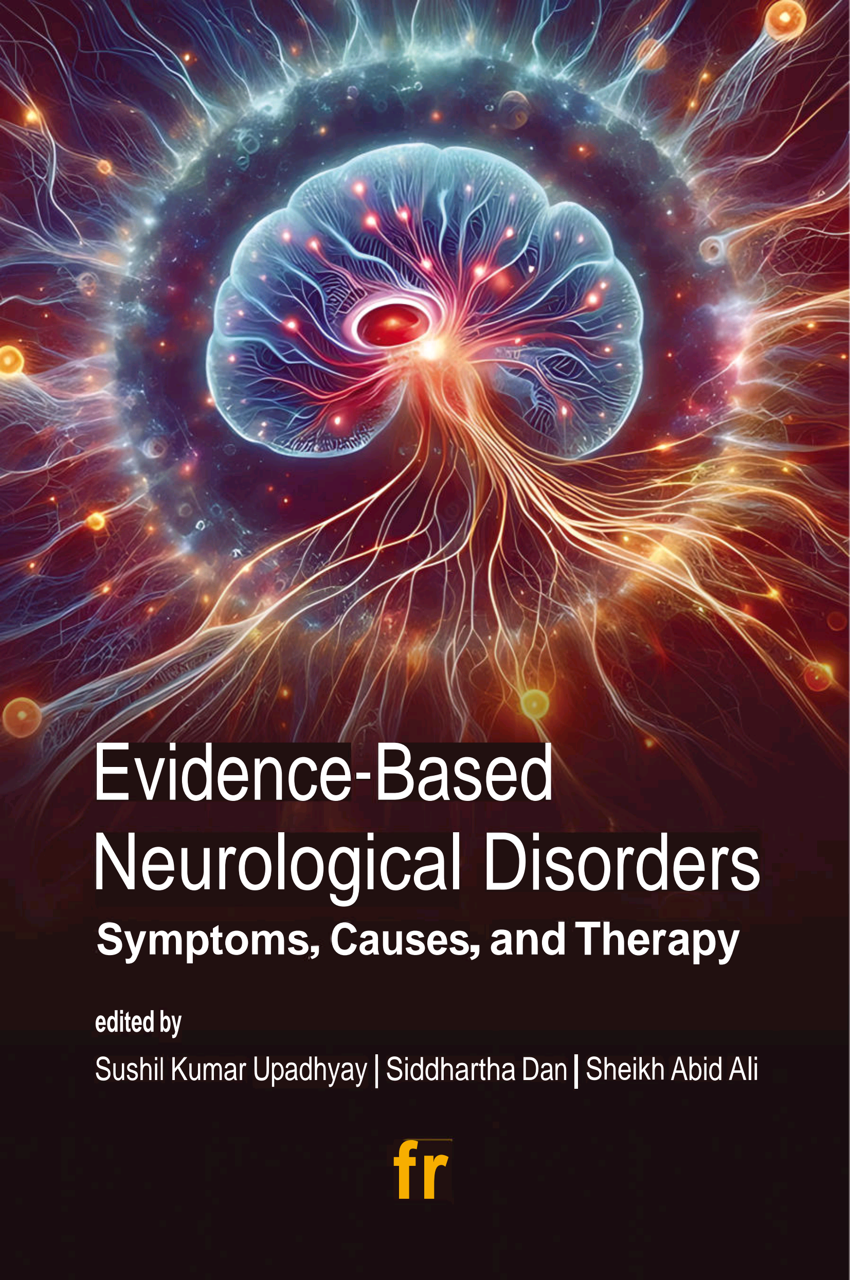 Evidence-Based Neurological Disorders: Symptoms Causes, and Therapy