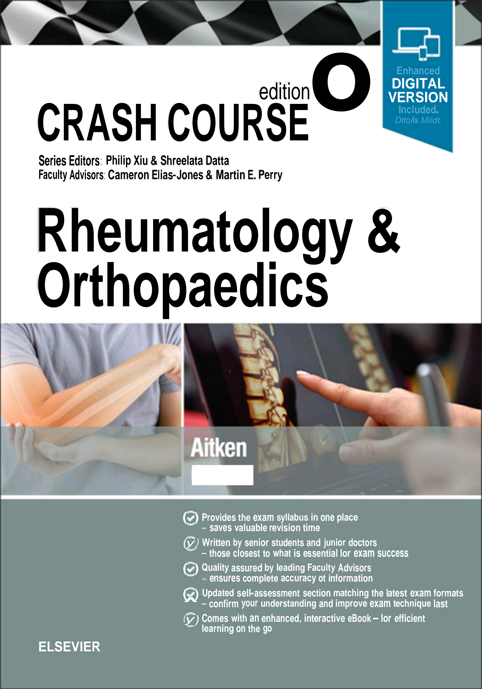 Crash Course: Rheumatology and Orthopaedics