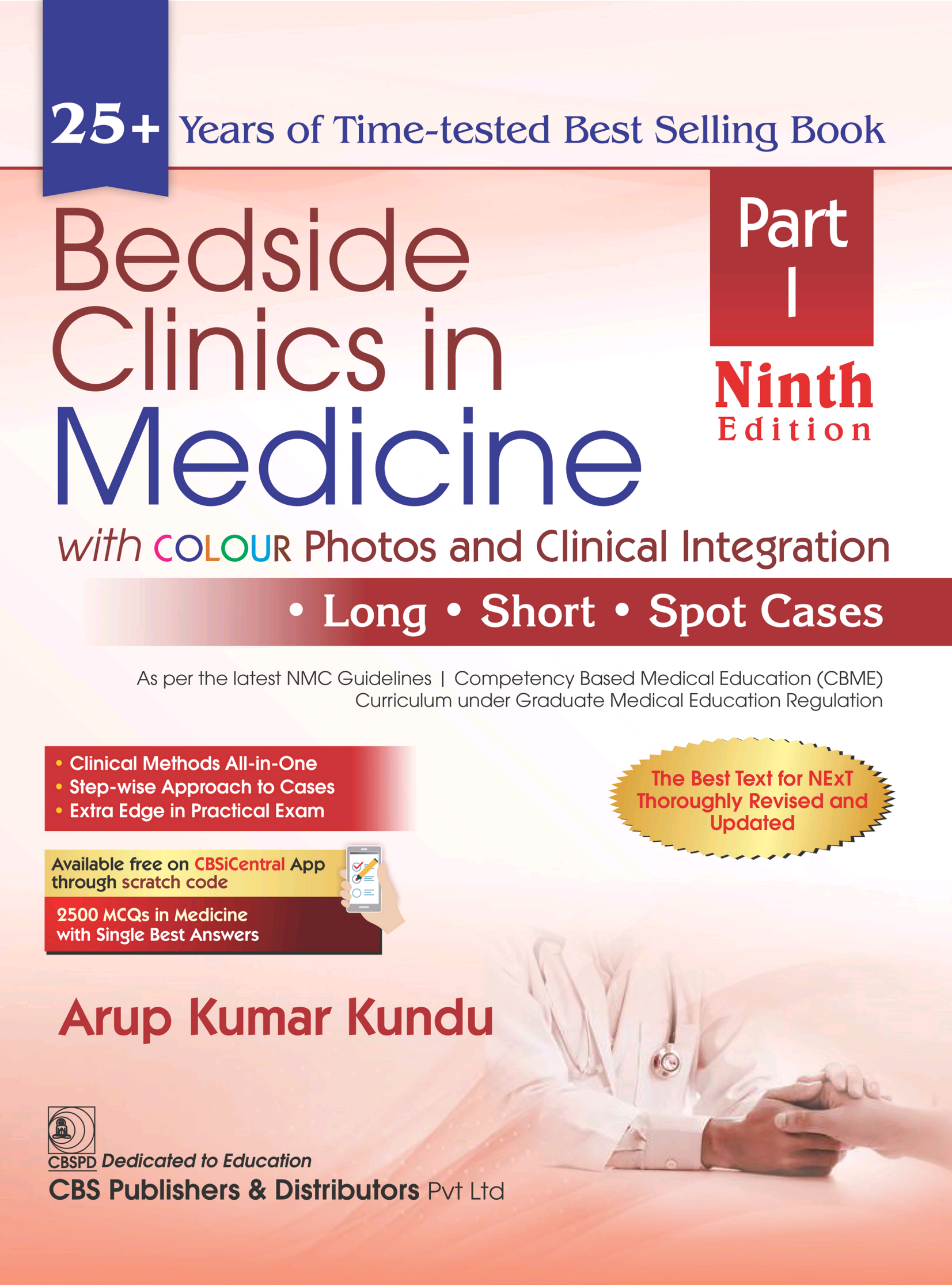 Bedside Clinics in Medicine with COLOUR Photos and Clinical Integration Part 1
