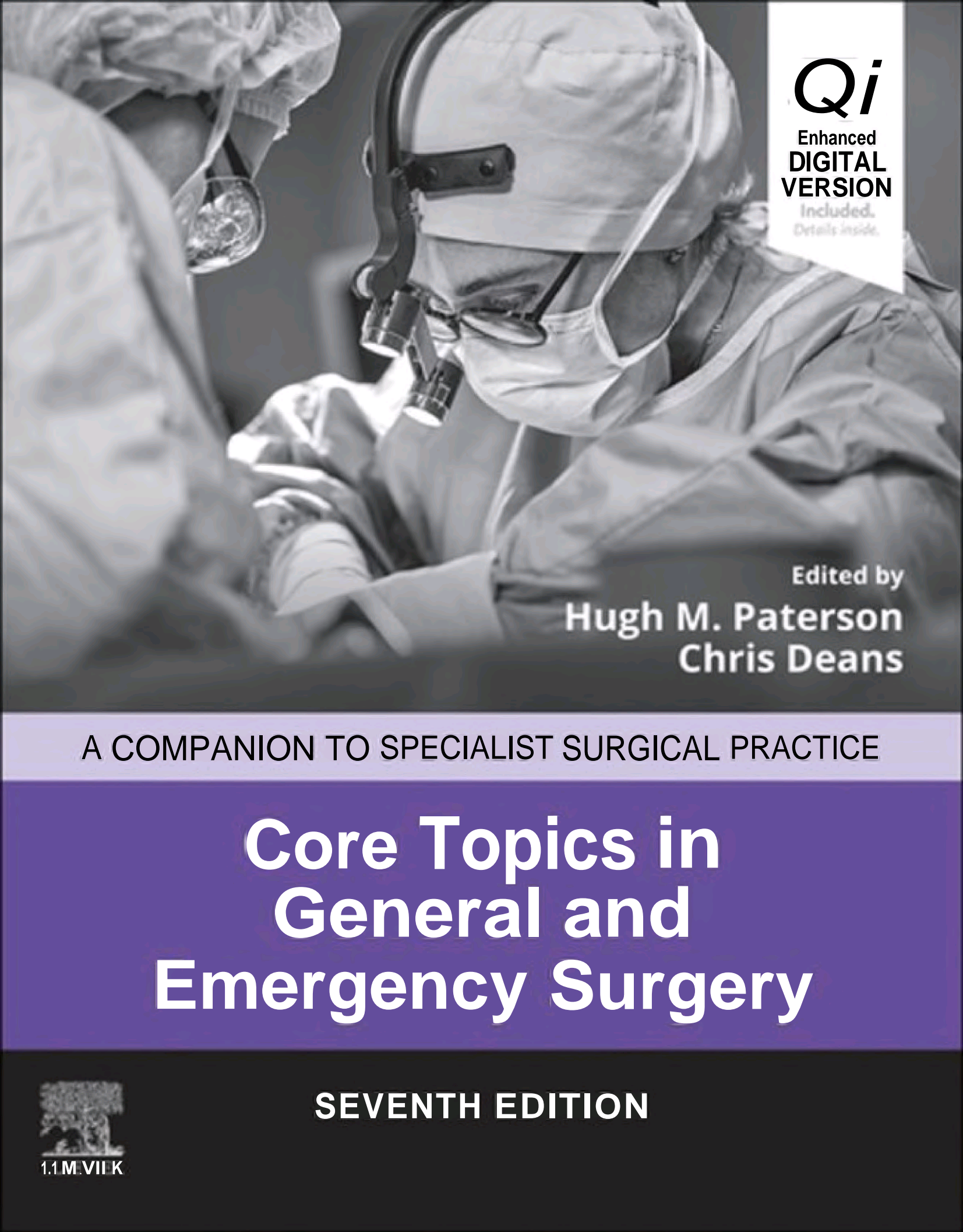 Core Topics in General and Emergency Surgery - A Companion to Specialist Surgical Practice, 7e