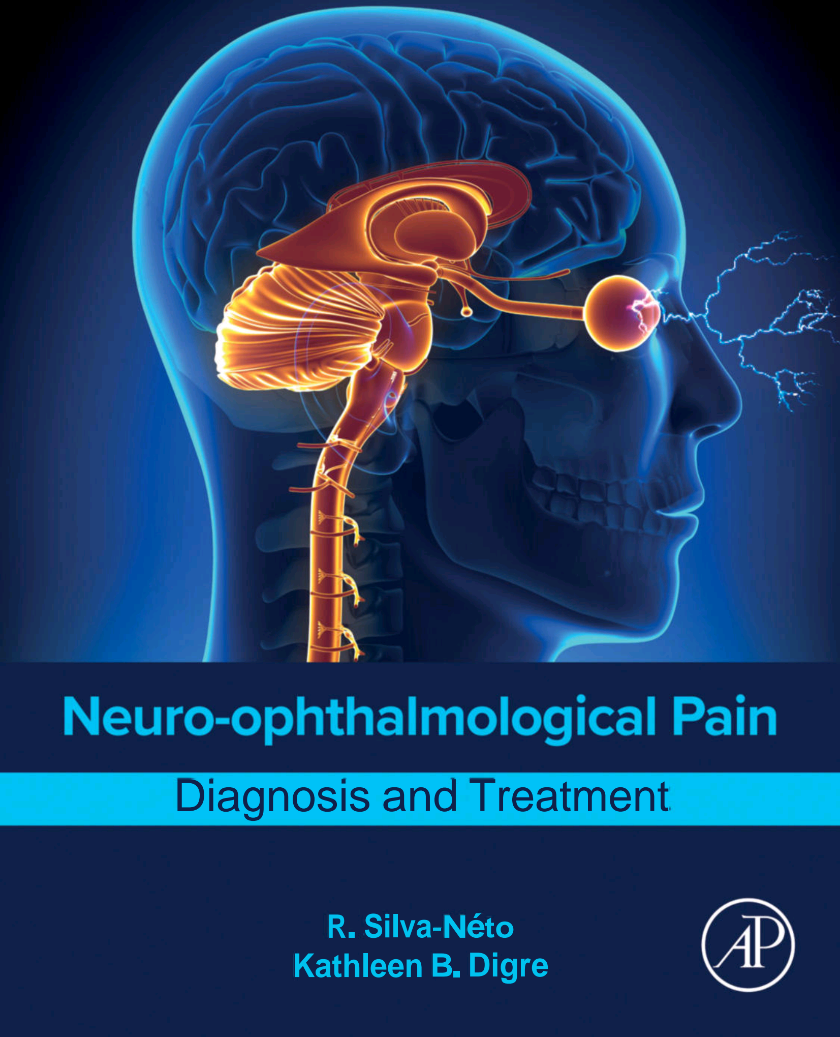 Neuro-Ophthalmological Pain: Diagnosis and Treatment