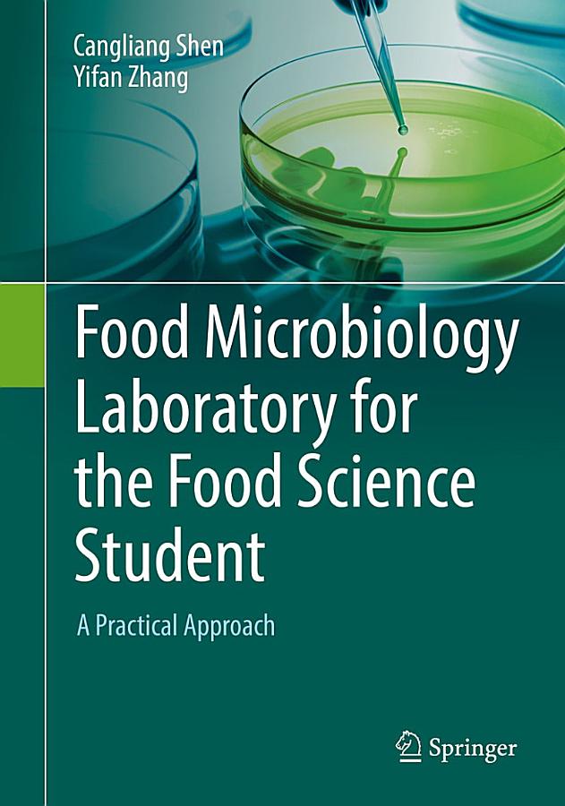 Food Microbiology Laboratory for the Food Science Student