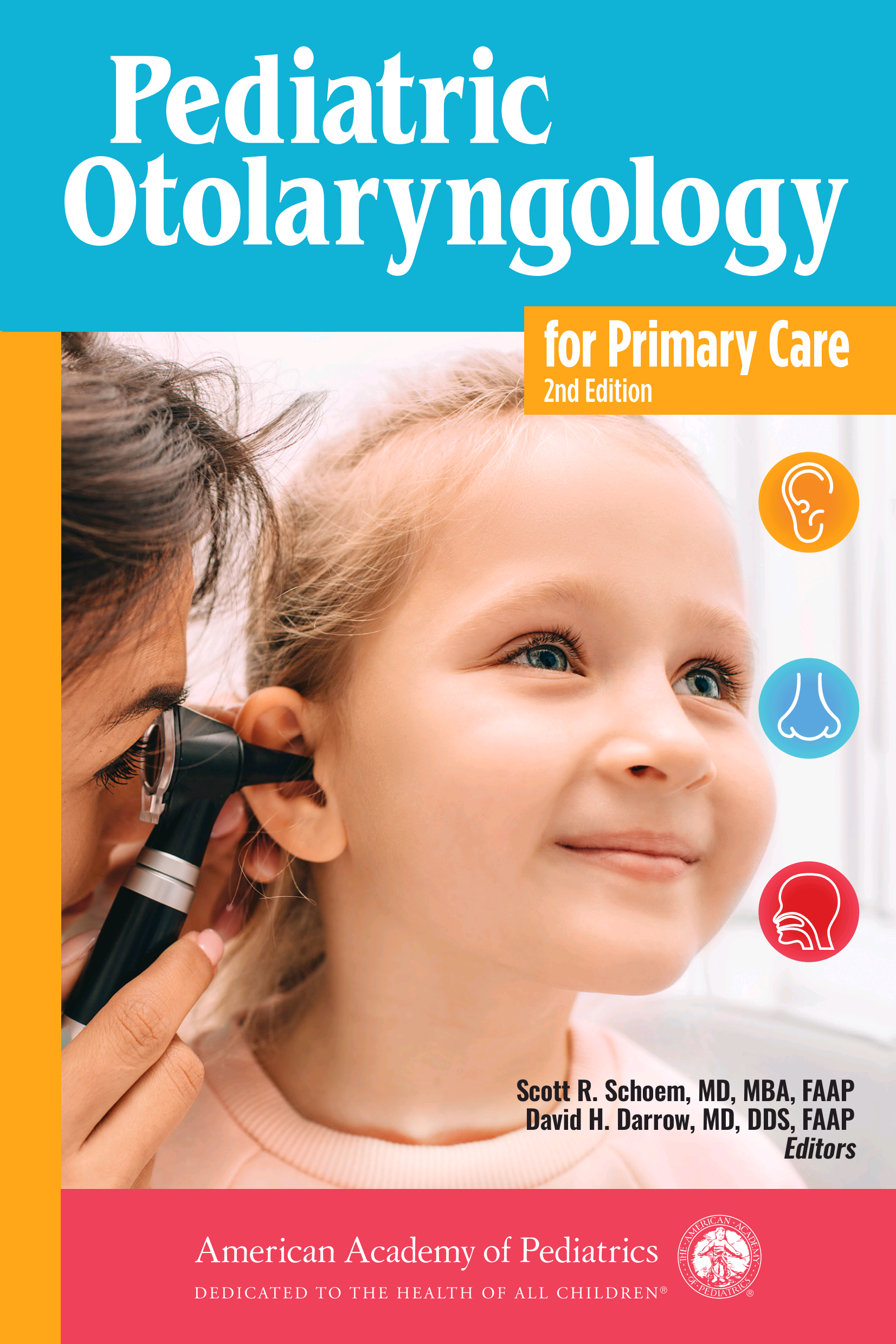 Pediatric Otolaryngology for Primary Care