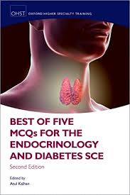 Best of Five MCQs for the Endocrinology and Diabetes SCE 2nd