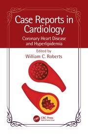 Case Reports in Cardiology; Coronary Heart Disease and Hyperlipidemia