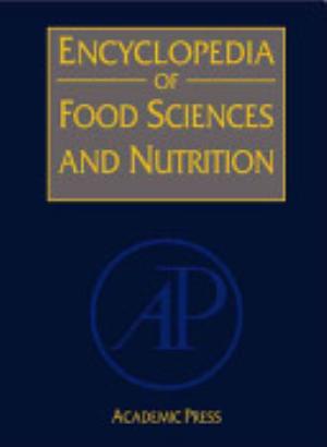 Encyclopedia of Food Science and Nutrition