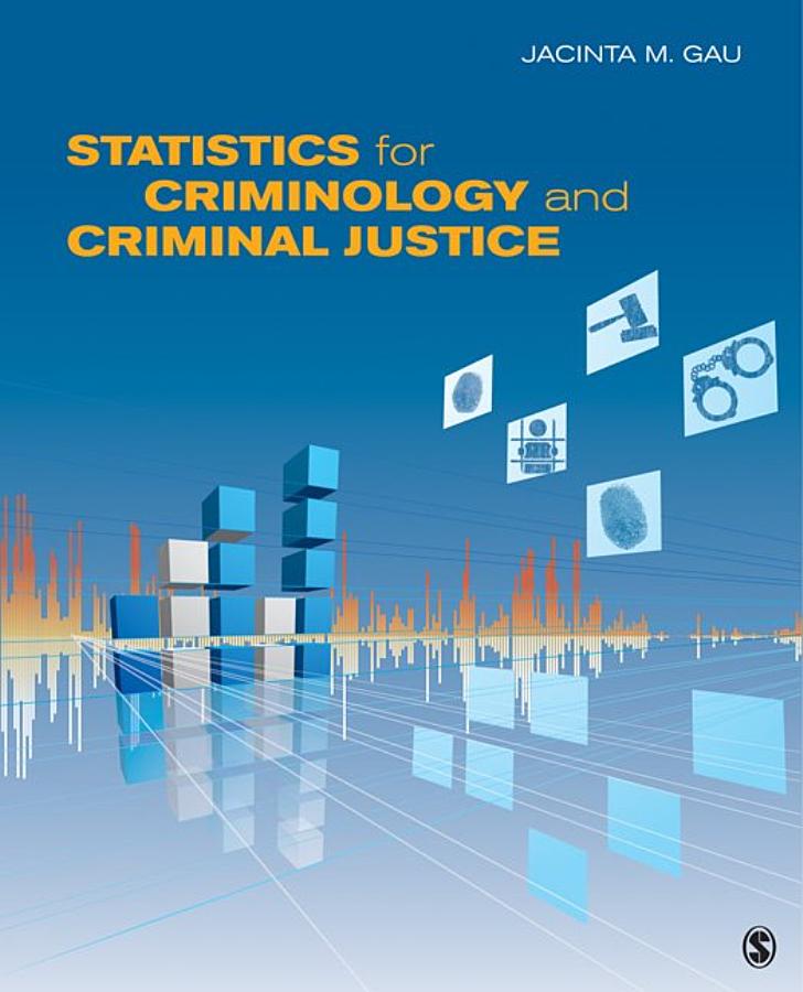 Statistics for Criminology and Criminal Justice