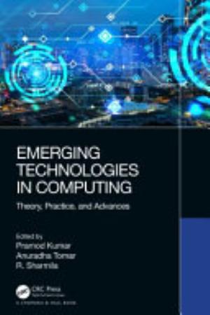 Emerging Technologies in Computing