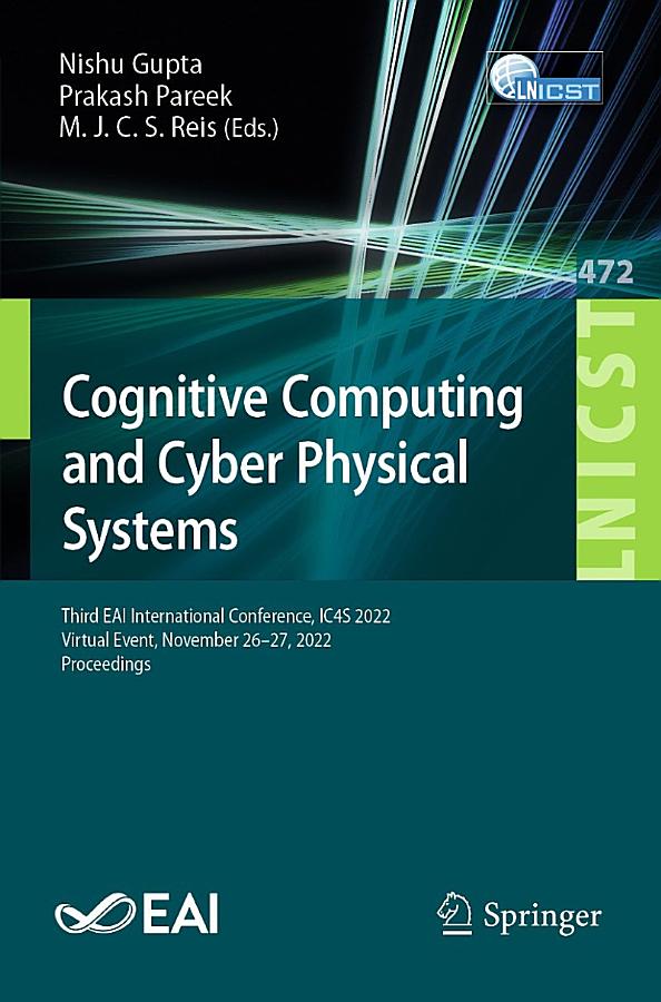 Cognitive Computing and Cyber Physical Systems